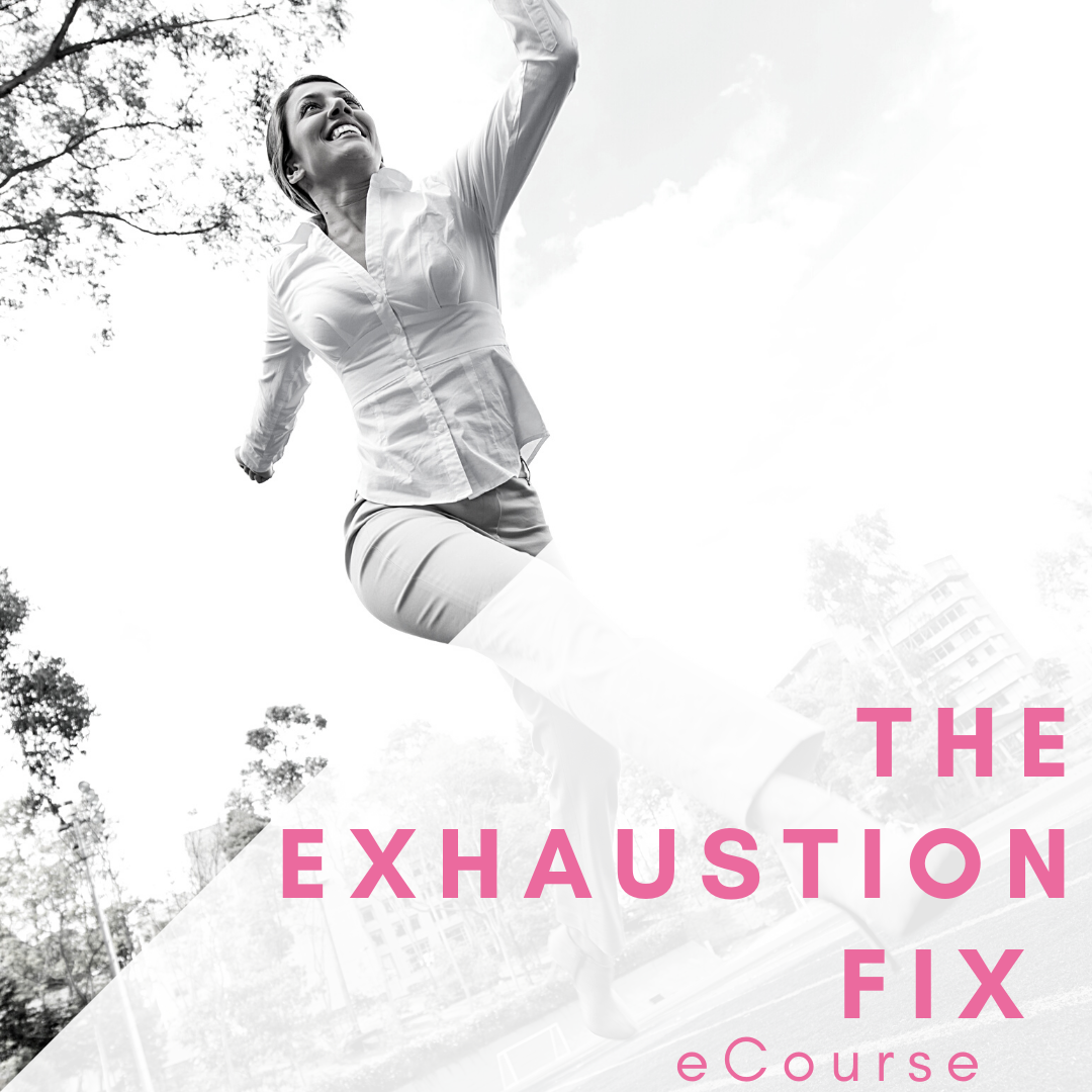 The Exhaustion Fix