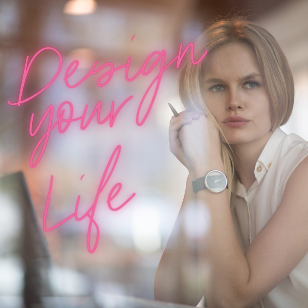 design your life